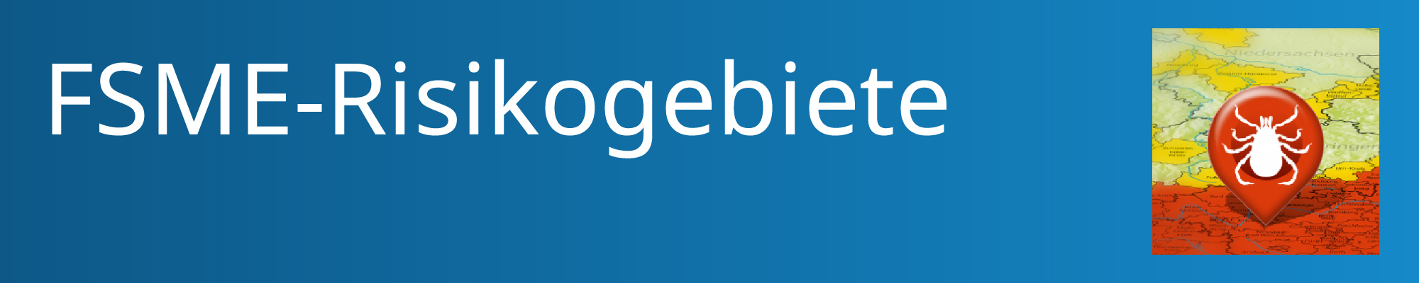 FSME-Risikogebiete